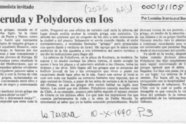 Neruda y Polydoros en Ios  [artículo] Leonidas Irarrázaval Barros.