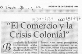 "El Comercio y la crisis colonial" "El Comercio y la crisis colonial"