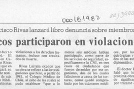 "Médicos participaron en violaciones a DD. HH."  [artículo].