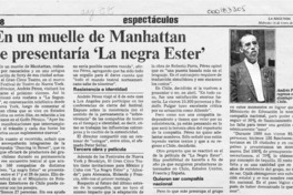 En un muelle de Manhattan se presentaría "La negra Ester"  [artículo].