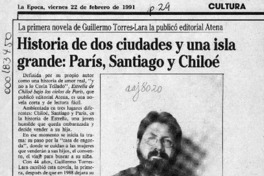 Historia de dos ciudades y una isla grande, París, Santiago y Chiloé  [artículo].