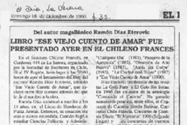 Libro "Ese viejo cuento de amar" fue presentado ayer en el chileno francés Libro "Ese viejo cuento de amar" fue presentado ayer en el chileno francés