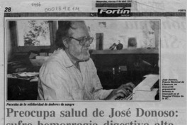 Preocupa salud de José Donoso, sufre hemorragia digestiva alta  [artículo].