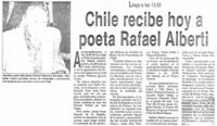 Chile recibe hoy a poeta Rafael Alberti