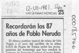 Recordarán los 87 años de Pablo Neruda  [artículo].