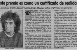 "Este premio es como un certificado de realidad" "Este premio es como un certificado de realidad"