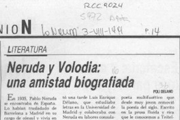 Neruda y Volodia, una amistad biografiada