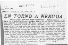En torno a Neruda  [artículo] L. P. M.
