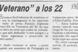 "Veterano" a los 22  [artículo].