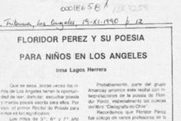 Floridor Pérez y su poesía para niños en Los Angeles Floridor Pérez y su poesía para niños en Los Angeles