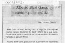 Alberto Blest Gana, escritor y diplomático  [artículo] Oriel Alvarez Gómez.