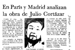 En París y Madrid analizan la obra de Julio Cortázar  [artículo].