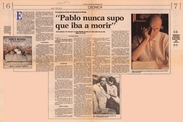 "Pablo nunca supo que iba a morir" "Pablo nunca supo que iba a morir"