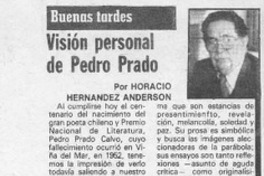 Visión personal de Pedro Prado  [artículo] Horacio Hernández Anderson.