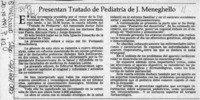 Presentan tratado de pediatría de J. Meneghello  [artículo].
