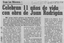 Celebran 11 años de vida con obra de Juan Radrigán  [artículo].