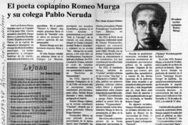 El poeta copiapino Romeo Murga y su colega Pablo Neruda  [artículo] Oriel Alvarez Gómez.