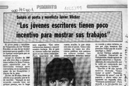 "Los Jóvenes escritores tienen poco incentivo para mostrar sus trabajos"  [artículo].