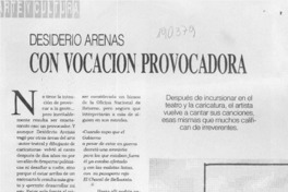Desidero Arenas con vocación provocadora  [artículo].