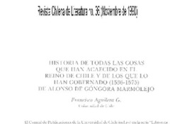 Historia de todas las cosas que han acaecido en el Reino de Chile y de los que lo han gobernado (1536-1575) Historia de todas las cosas que han acaecido en el Reino de Chile y de los que lo han gobernado (1536-1575)
