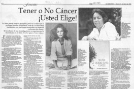 Tener o no cáncer, Usted elige! Tener o no cáncer, Usted elige!