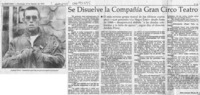 Se disuelve la compañía "Gran circo teatro"  [artículo] Juan Antonio Muñoz H.