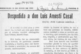 Despedida a don Luis Amesti Casal  [artículo] José Vargas Badilla.