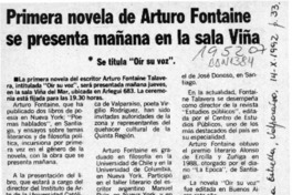 Primera novela de Arturo Fontaine se presenta mañana en la sala Viña  [artículo].