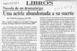Una actriz abandonada a su suerte  [artículo] Eduardo Guerrero del Río.
