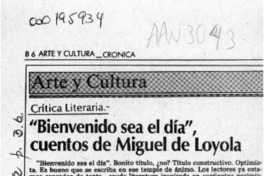 "Bienvenido sea el día", cuentos de Miguel de Loyola  [artículo] Mario Tomás Schilling F.