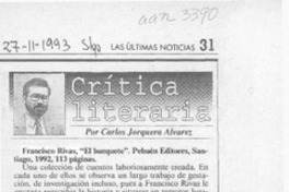 Francisco Rivas "El banquete"  [artículo] Carlos Jorquera Alvarez.