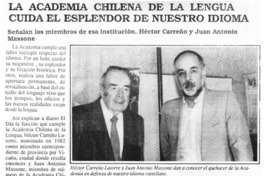 La Academia Chilena de la Lengua cuida el esplendor de nuestro idioma La Academia Chilena de la Lengua cuida el esplendor de nuestro idioma
