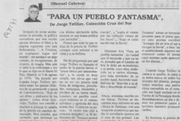 "Para un pueblo fantasma" "Para un pueblo fantasma"