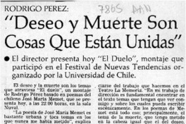 "Deseo y muerte son cosas que están unidas" "Deseo y muerte son cosas que están unidas"