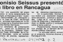 Dionisio Seissus presentó su libro en Rancagua  [artículo].