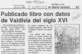 Publicado libro con datos de Valdivia del siglo XVI Publicado libro con datos de Valdivia del siglo XVI