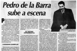 Pedro de la Barra sube a escena Pedro de la Barra sube a escena