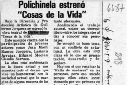 Polichinela estrenó "Cosas de la vida"  [artículo].