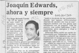 Joaquín Edwards, ahora y siempre Joaquín Edwards, ahora y siempre