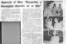 Apareció el libro "Recuerdos y nostalgias nacidas en el mar" Apareció el libro "Recuerdos y nostalgias nacidas en el mar"