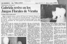 Gabriela revive en los juegos florales de Vicuña  [artículo] Ruby Weitzel.
