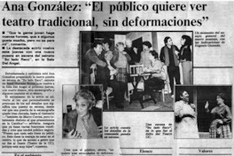 Ana González, "El público quiere ver teatro tradicional, sin deformaciones" Ana González, "El público quiere ver teatro tradicional, sin deformaciones"