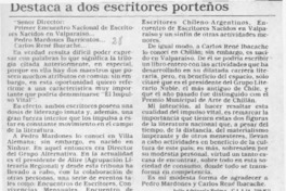 Destaca a dos escritores porteños Destaca a dos escritores porteños