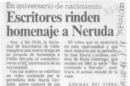 Escritores rinden homenaje a Neruda  [artículo].