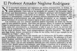 El profesor Amador Neghme Rodríguez  [artículo] Arturo Jarpa Gana.