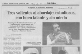 Tres valientes al abordaje, estudiosos, con buen talante y sin miedo Tres valientes al abordaje, estudiosos, con buen talante y sin miedo