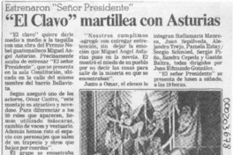 "El Clavo" martillea con Asturias  [artículo].