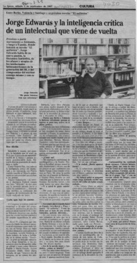 Jorge Edwards y la inteligencia crítica de un intelectual que viene de vuelta  [artículo] Luisa Ulibarri.
