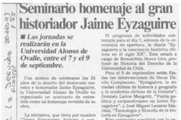 Seminario homenaje al gran historiador Jaime Eyzaguirre Seminario homenaje al gran historiador Jaime Eyzaguirre