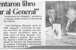 Anoche presentaron libro "Por no matar al general"  [artículo].